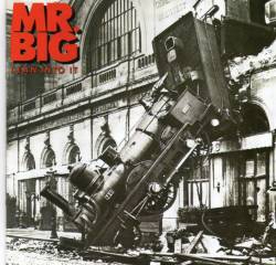 Mr. Big : Lean into It